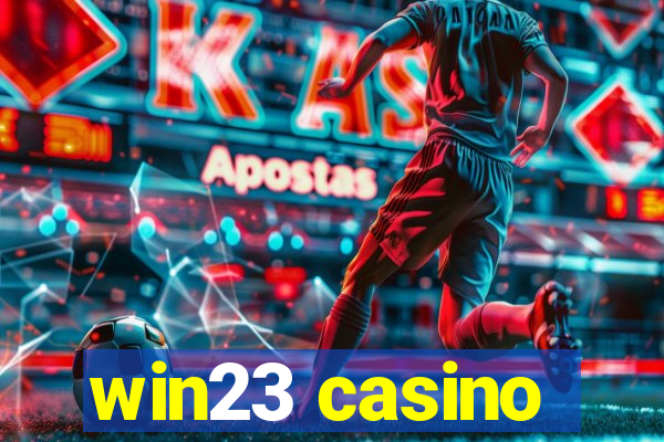 win23 casino